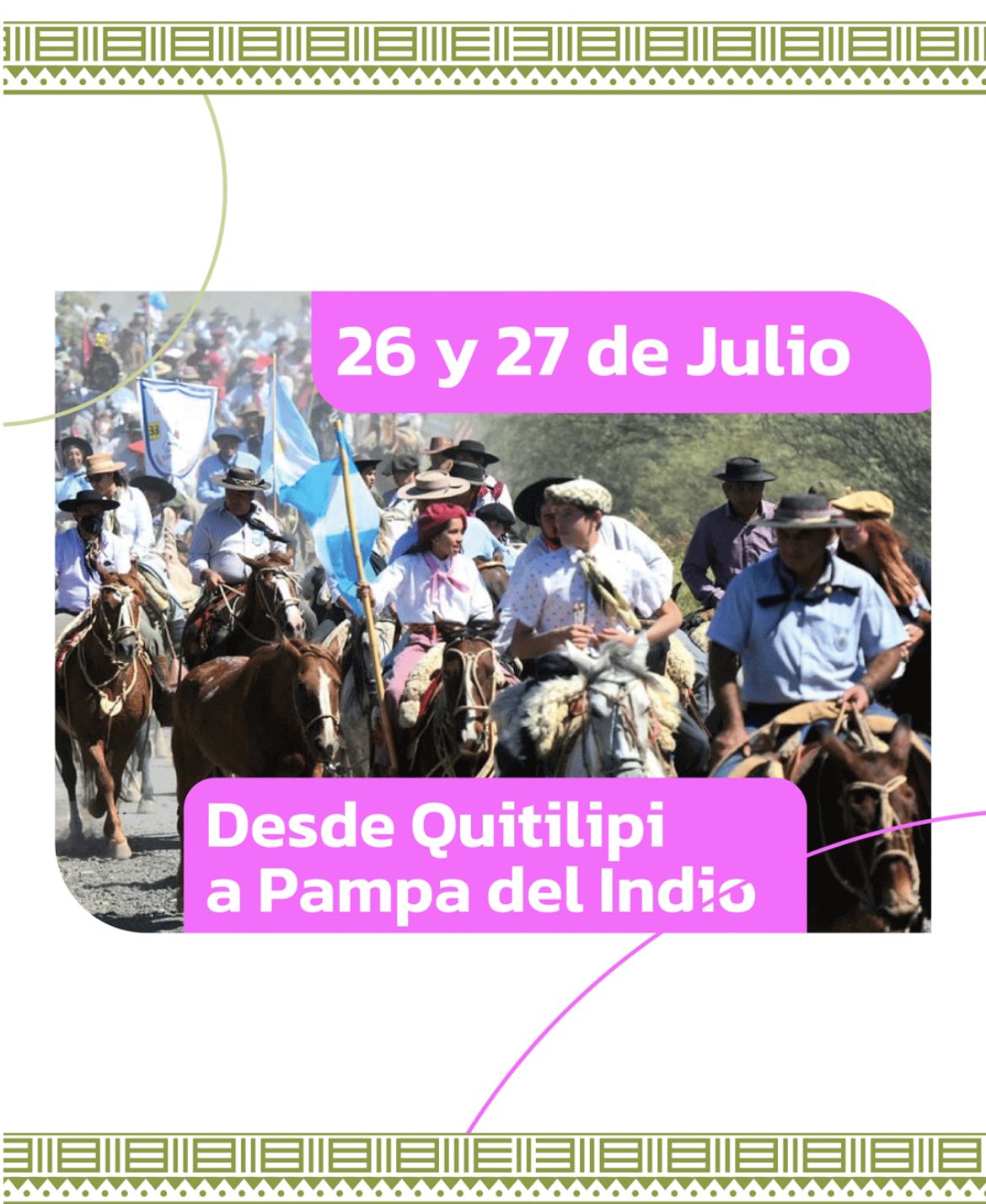 TODO LISTO PARA LA 27° EDICIÓN DE LA CABALGATA DE LA FE, UNA VERDADERA FIESTA POPULAR ARRAIGADA EN EL CORAZÓN DE TODOS LOS CHAQUEÑOS