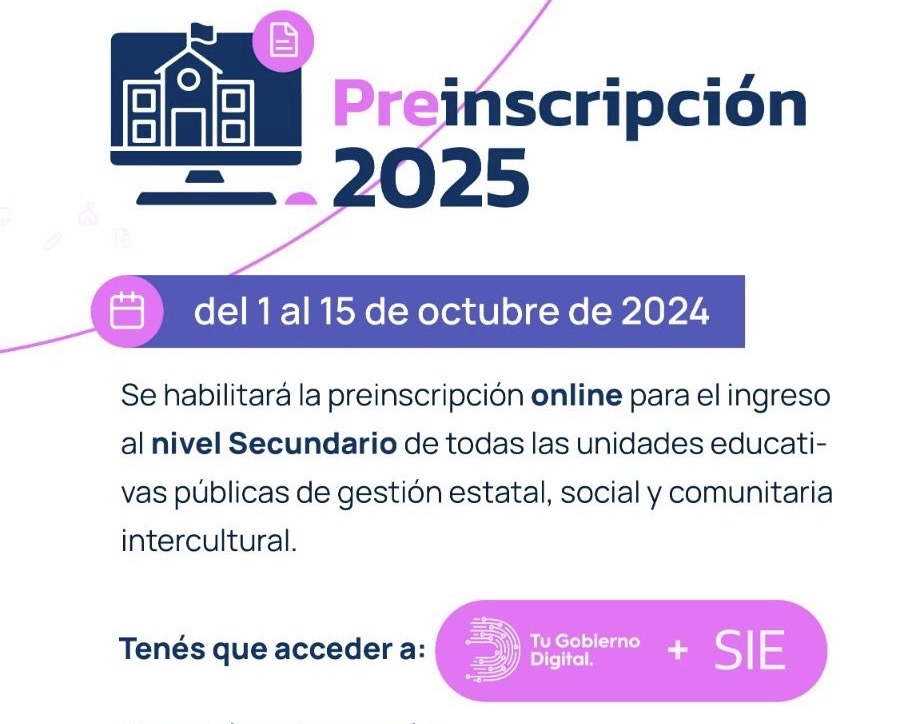 CICLO LECTIVO 2025: LA PREINSCRIPCIÓN EN NIVEL SECUNDARIO SERÁ DEL 1 AL 15 DE OCTUBRE